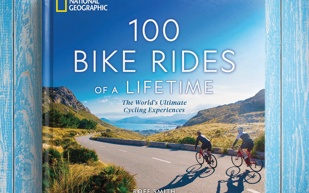 The 100 Bike Rides of A Lifetime